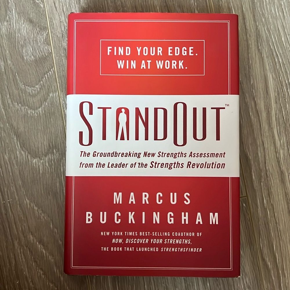 StandOut: The Groundbreaking New Strengths Assessment by Marcus Buckingham